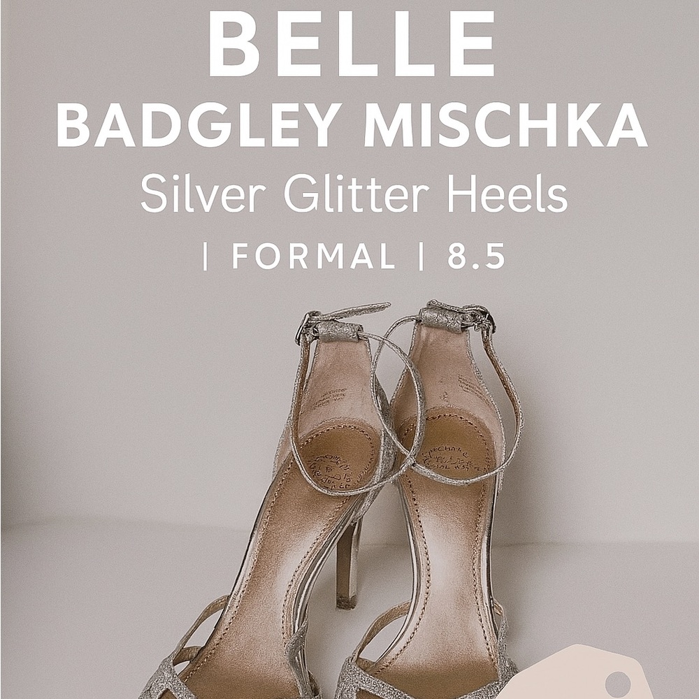Belle Badgley Mischka Silver Glitter Heels | Formal | 8.5